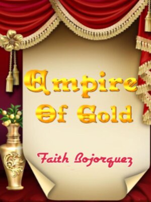 cover image of Empire of Gold